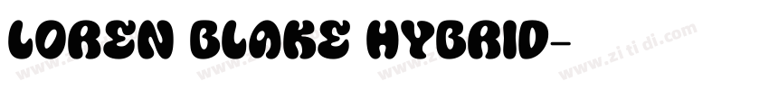 loren Blake hybrid字体转换